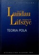 Teoria Pola Lew Landau, Jewgienij Lifszyc