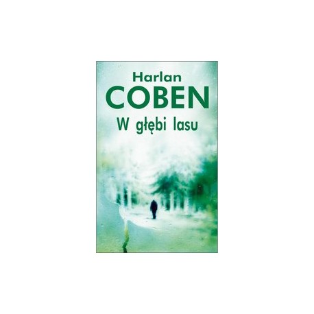 W głąb lasu Harlan Coben
