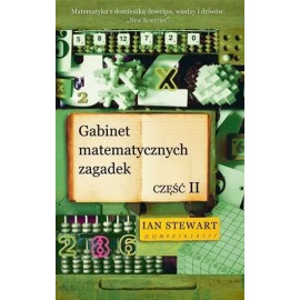 Gabinet matematycznych zagadek część II Ian Stewart