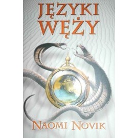 Języki węży Naomi Novik