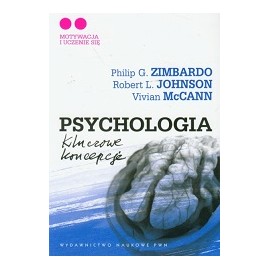 Psychologia kluczowe koncepcje tom 2 Philip Zimbardo, Robert Johnson, Vivian McCann