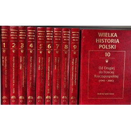 Wielka historia Polski (kpl - 10 tomów) Praca zbiorowa