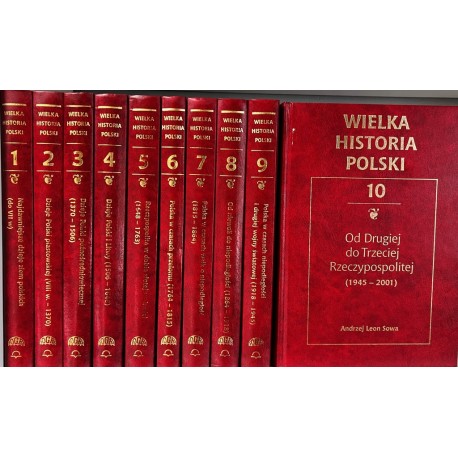Wielka historia Polski (kpl - 10 tomów) Praca zbiorowa