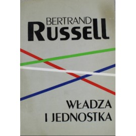 Władza i jednostka Bertrand Russell