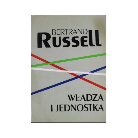 Władza i jednostka Bertrand Russell