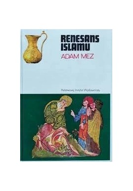 Renesans islamu adam Mez Seria CERAM