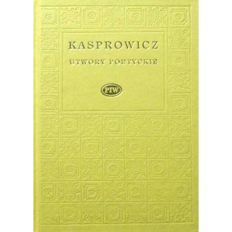 Utwory poetyckie Jan Kasprowicz