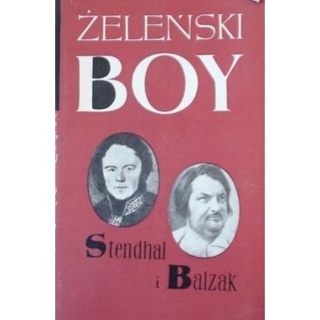 Stendhal i Balzak Żeleński Boy