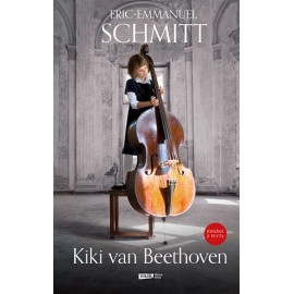 Kiki van Beethoven Eric-Emmanuel Schmitt + CD