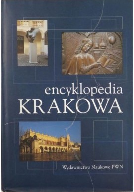 Encyklopedia Krakowa Praca zbiorowa