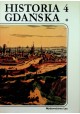 Historia Gdańska Tom IV 1815-1920 część 1 Edmund Cieślak (red.)