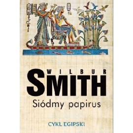 Siódmy papirus Wilbur Smith