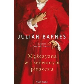 Mężczyzna w czerwonym płaszczu Julian Barnes