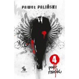4 pory mroku Paweł Paliński