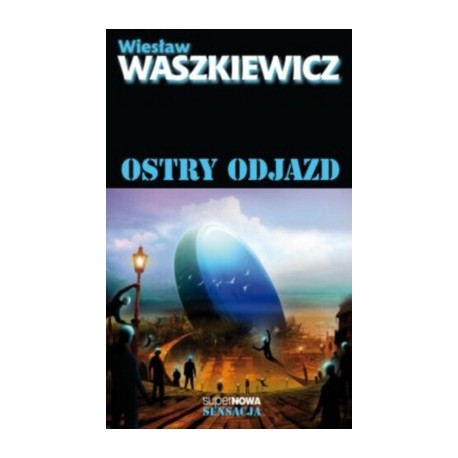 Ostry odjazd Wiesław Waszkiewicz