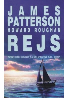 Rejs James Patterson, Howard Roughan