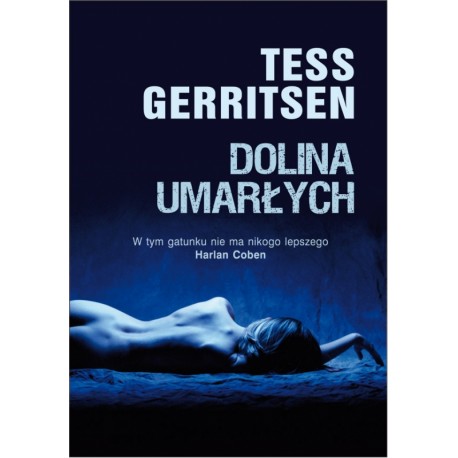 Dolina umarłych Tess Gerritsen