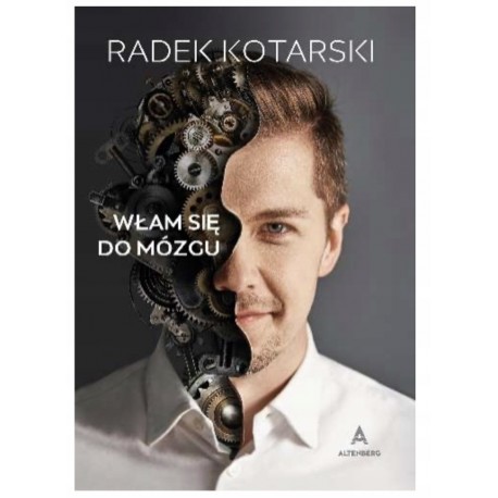 Włam się do mózgu Radek Kotarski