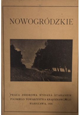 Nowogródzkie 1926 r. Wacław Borowy (red.)