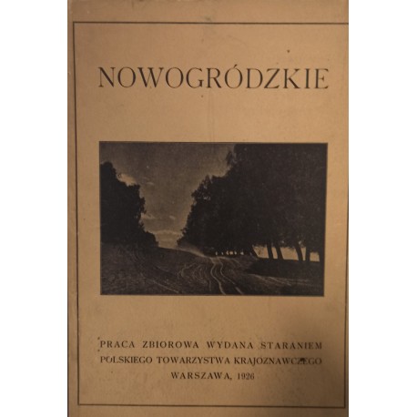 Nowogródzkie 1926 r. Wacław Borowy (red.)