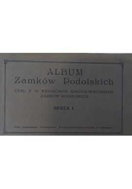 Album Zamków Podolskich ok. 1935 r.