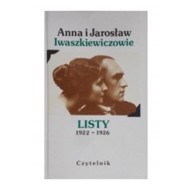 Listy 1922-1926 Anna i Jarosław Iwaszkiewiczowie