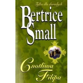 Cnotliwa Filipa Bertrice Small