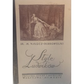 Style Ludwików 1924 r. Dr. Marceli Nałęcz - Dobrowolski