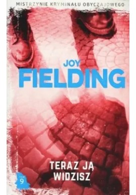 Teraz ją widzisz Joy Fielding