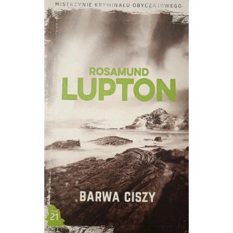 Barwa ciszy Rosamund Lupton