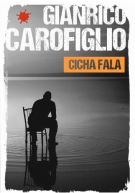 Cicha fala Gianrico Carofiglio