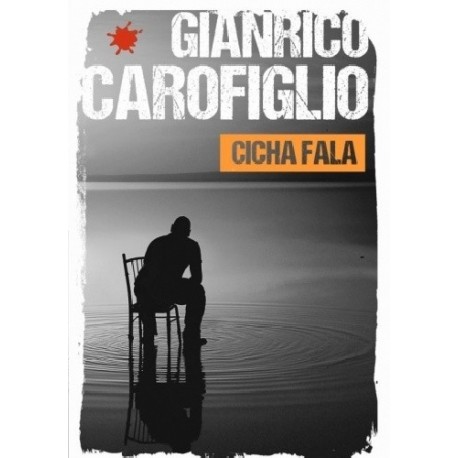 Cicha fala Gianrico Carofiglio