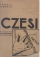 Czesi Studium Historyczno - Polityczne 1936 r. Tomasz Janowicz