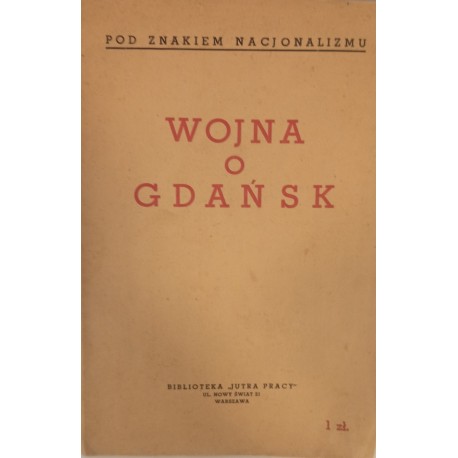 Wojna o Gdańsk 1938 r.