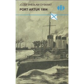 Port Artur 1904 Józef Wiesław Dyskant