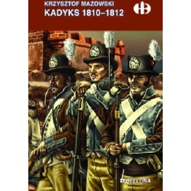 Kadyks 1810-1812 Krzysztof Mazowski