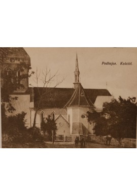 Pocztówka Podhajce. Kościół ok. 1915 r.