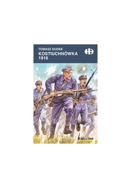 Kostiuchnówka 1916 Tomasz Dudek