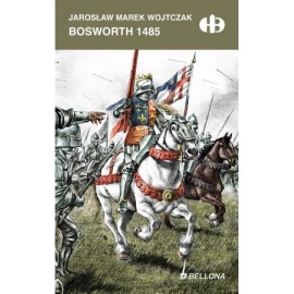 Bosworth 1485 Jarosław Wojtczak
