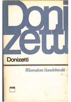 Donizetti Wiarosław Sandelewski