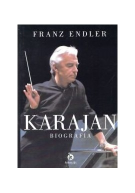 Karajan Biografia Franz Endler