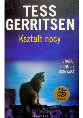 Kształt nocy Tess Gerritsen