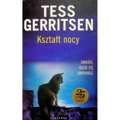 Kształt nocy Tess Gerritsen