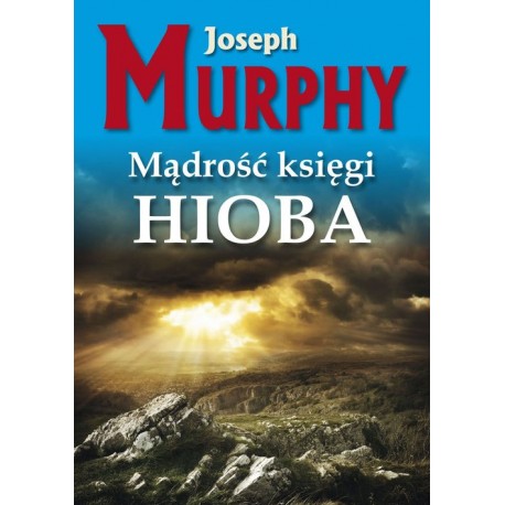 Mądrość księgi Hioba Joseph Murphy