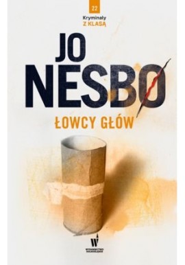 Łowcy głów Jo Nesbo