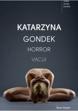 Horror vacui Katarzyna Gondek