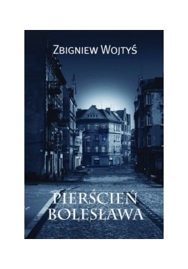 Pierścień Bolesława Zbigniew Wojtyś