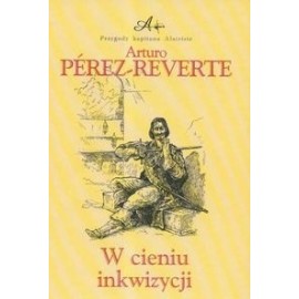 W cieniu inkwizycji Arturo Perez-Reverte