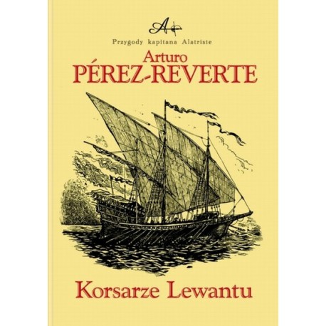 Korsarze Lewantu Arturo Perez-Reverte