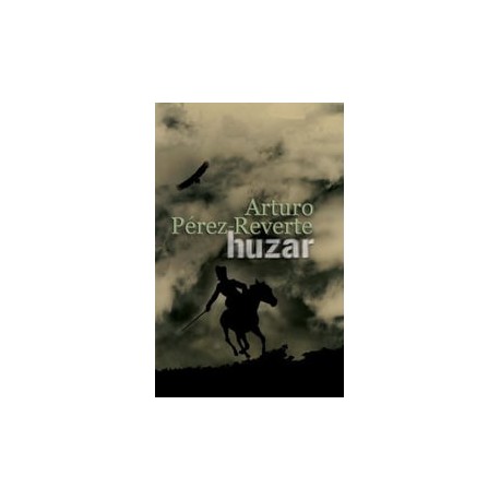 Huzar Arturo Perez-Reverte